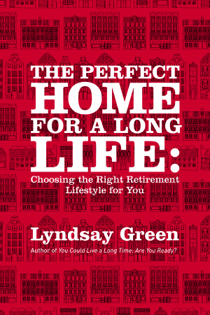 PerfectHomeCover Book cover of The Perfect Home for a Long Life